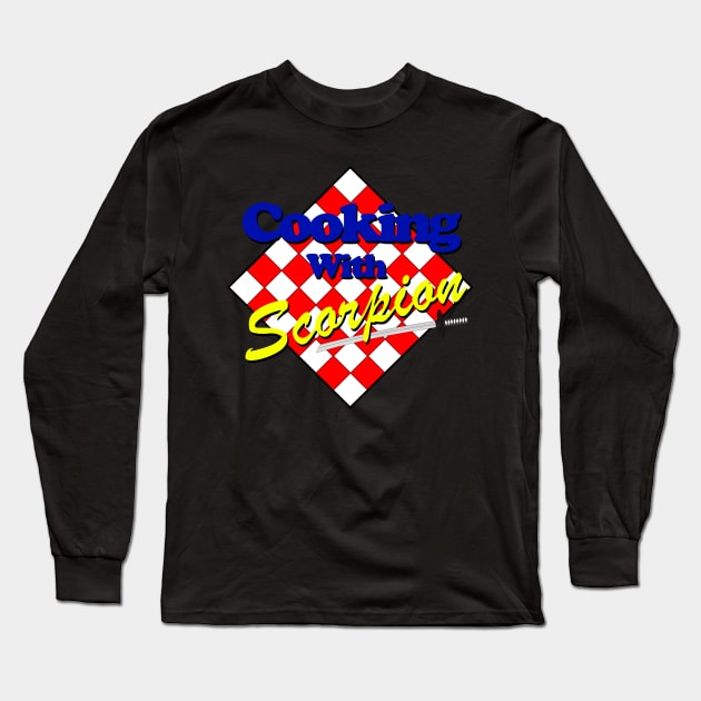 Cooking with Scorpion Long Sleeve T-Shirt by Meta Cortex